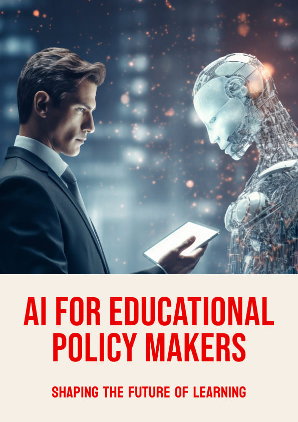 AI for Educational Policy Makers